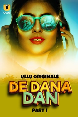 De Dana Dan Part 1 2024 Ullu Hindi Web Series Download 480p 720p 1080p Mp4Moviez