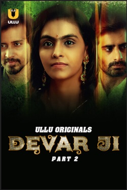 Devar Ji Part 2 Ullu Hindi Web Series Download 480p 720p 1080p Mp4Moviez Filmyzilla Filmywap
