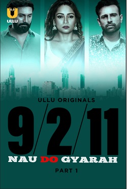 Nau Do Gyarah Part 1 2024 Ullu Hindi Web Series Download 480p 720p 1080p Mp4Moviez Filmyzilla Filmywap
