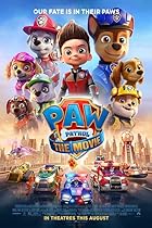 PAW Patrol The Movie Filmyzilla 2021 Hindi Dubbed English 480p 720p 1080p Mp4Moviez