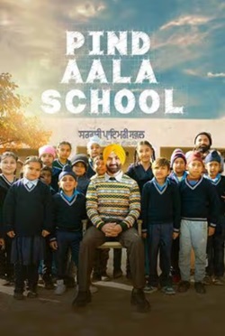 Pind Aala School 2024 Punjabi Movie Download 480p 720p 1080p Mp4Moviez Filmyzilla Filmywap