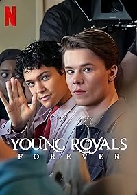 Young Royals Forever 2024 Hindi Dubbed English Swedish 480p 720p 1080p Mp4Moviez