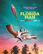 Florida Man 2023 All Seasons Hindi Dubbed 480p 720p 1080p Download Mp4Moviez 